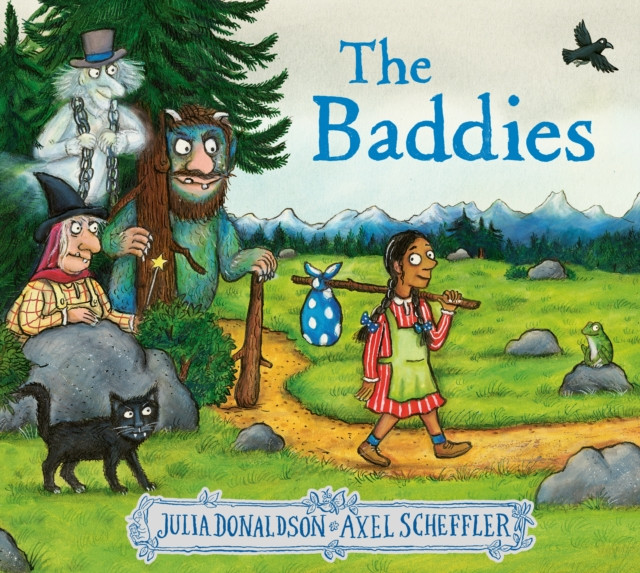 The Baddies by Julia Donaldson (Hardback Book)