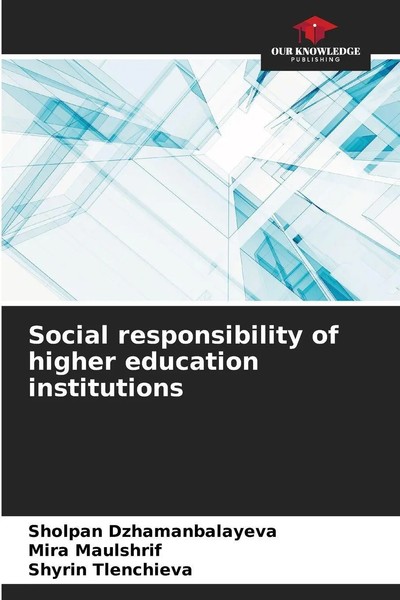Sholpan Dzhamanbalayeva (U. A.) | Social Responsibility Of Higher Education...-image