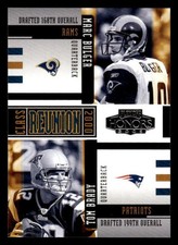 2005 PLAYOFF HONORS TOM BRADY CR-13 MARC BULGER CLASS REUNION PATRIOTS
