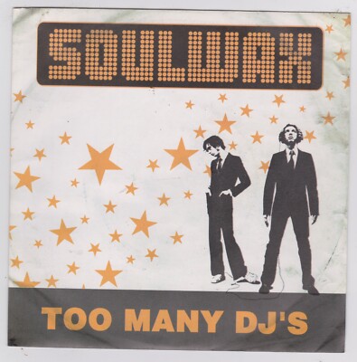 Soulwax - Too Many DJ's 7'' White Vinyl PS
