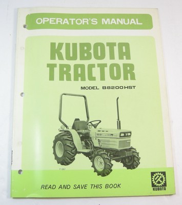 Kubota B8200HST Tractor Operator Operation Maintenance Schematic Manual