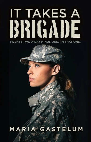 Maria Gastelum | It Takes A Brigade | Taschenbuch | Englisch (2020)-image