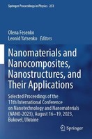 Nanomaterials And Nanocomposites, Nanostructures, And Their Applications Olena F