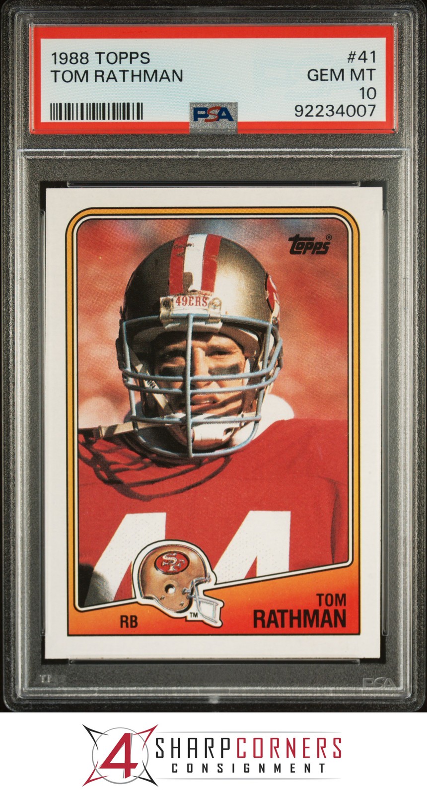 1988 TOPPS #41 TOM RATHMAN RC 49ERS PSA 10