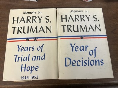 Memoirs Harry S. Truman Vol I Year of Decisions & Vol II Years of Trail & Hope 