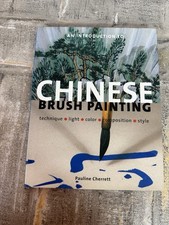 Introduction to Chinese Brush Painting: Technique, light, color, composit - GOOD