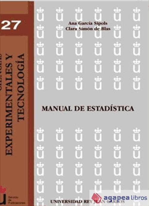 Manual de estadística. NUEVO. ENVÍO URGENTE (Librería Agapea) - Ana García Sipols