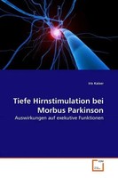 Tiefe Hirnstimulation Bei Morbus Parkinson Auswirkungen Auf Exekutive Funktionen