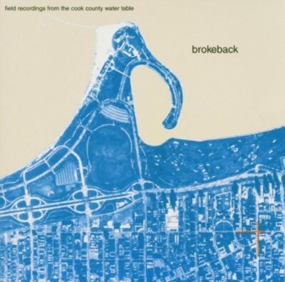 BROKEBACK - FIELD RECORDINGS FROM THE COOK  CD NEU 