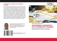 Tupak Ernesto Obando Rivera | Actividades EconóMicas En La Ciudad De Teustepe