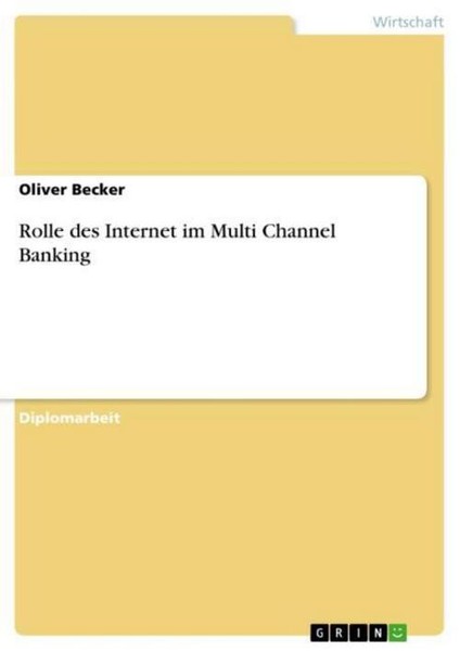 Rolle Des Internet Im Multi Channel Banking Oliver Becker-image