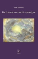 Die Lotusblumen Und Die Apokalypse | Mieke Mosmuller | Deutsch | Buch | 192 S.