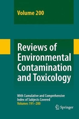Reviews of Environmental Contamination and Toxicology 200 - 9781441900272