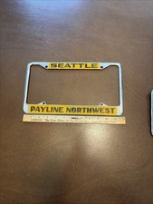 Vintage Rare Seattle Payline Northwest Seattle License Plate Frame