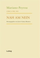Cerca Del No / Nah Am Nein | Dt/Span | Mariano Peyrou | Deutsch | Taschenbuch
