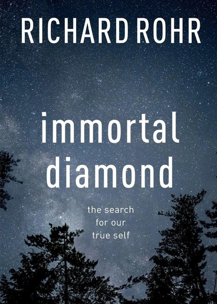 Immortal Diamond The Search For Our True Self Richard Rohr Taschenbuch Englisch-image