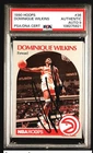 DOMINIQUE WILKINS - PSA Auto DNA ☆Pop 1/9☆ Authentic High Grade☆ 1990 Hoops #36
