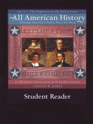 All American History Student Reader: The Explorers to the... - Rakes, Celeste