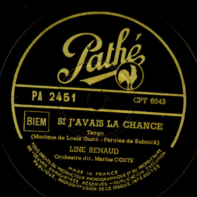 LINE RENAUD -CHANSON- Si j'avais la chance    78rpm Schellackplatte S2379