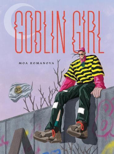 Thumbnail - Moa Romanova Goblin Girl (gebundene Ausgabe)