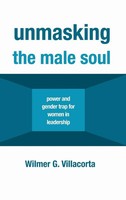 Wilmer G. Villacorta | Unmasking The Male Soul | Buch | Englisch (2019)