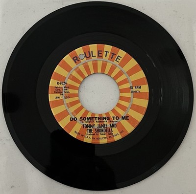 Tommy James &The Shondells~Do Something To Me/Ginger Bread Man/45-EXVinyl/NMLbls