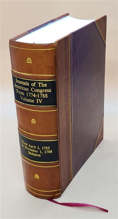 Historic American Congress Journals 1774-1788 4-Volume Leather Bound Set