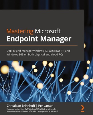 Mastering Microsoft Endpoint Manager Christiaan Brinkhoff (u. a.) Taschenbuch