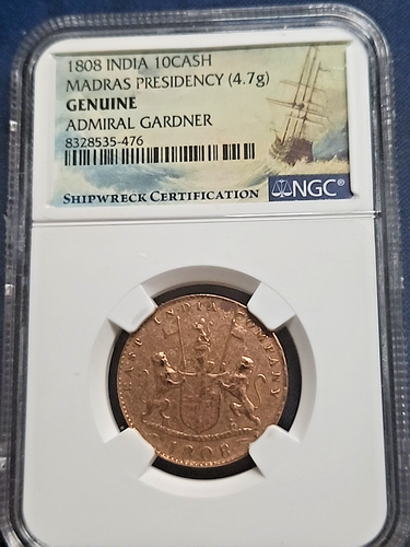 1808 India 10 Cash Coin - Admiral Gardner Shipwreck - Madras - NGC Genuine