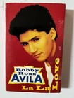 Bobby Ross Avila, La La Love, 1993 US Single Tape Hip Hop