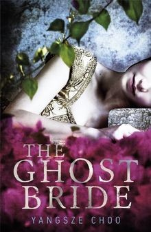 The Ghost Bride von Choo, Yangsze | Buch | Zustand sehr gut