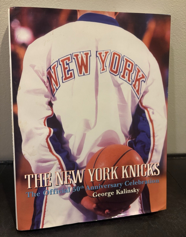 New York Knicks Official 50th Anniversary Celebration HC Illus DJ Kalinsky 1996