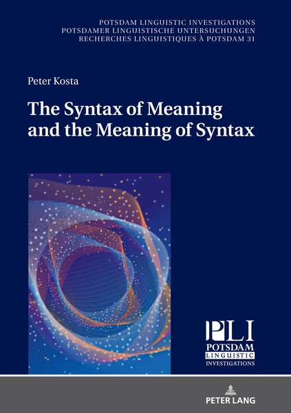 The Syntax Of Meaning And The Meaning Of Syntax | Peter Kosta | Buch | Gebunden-image