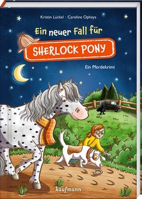 Ein neuer Fall für Sherlock Pony | Kristin Lückel | deutsch