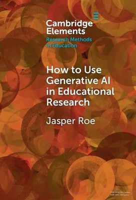 Jasper Roe | How to Use Generative AI in Educational Research | Buch | Englisch