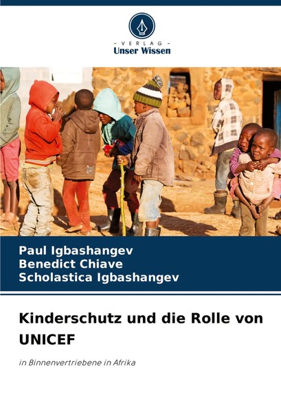 Paul Igbashangev (U. A.) | Kinderschutz Und Die Rolle Von Unicef | Taschenbuch-image