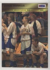 1994-95 Roox IHSA AA March Madness '95 Girls Jamie Hankus #219 0q3