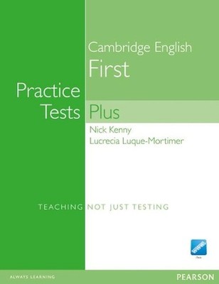 Practice Tests Plus FCE New Edition Students Book without Key/CD-Rom Pack by Nic
