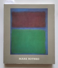 Mark Rothko 1903-1970 : (sehr gut) : Retrospe...