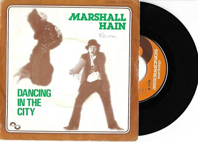  Marshall Hain, Dancing In The City/Take My Number 45 VG/VG- 1978 Sonopresse