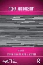 Media Authorship, Paperback by Chris, Cynthia (EDT); Gerstner, David A. (EDT)...
