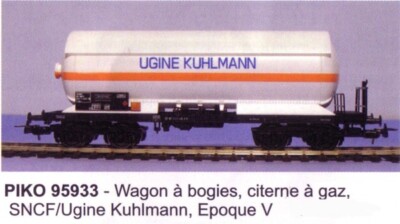 Wagon citerne  UGINE KUHLMANN  ( SNCF ) - Ep.V - réf 95933 - Piko HO - neuf