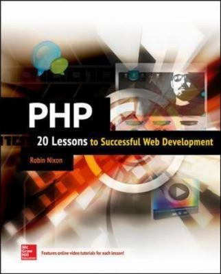 PHP: 20 Lessons to Successful Web Development by 