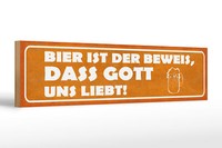 Holzschild Spruch 46X10 Cm Bier Ist Beweis Gott Liebt Uns Deko Schild