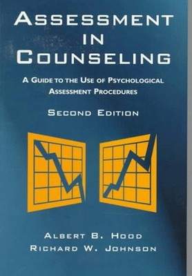 Assessment in Counseling : A Guide to the Use of Psychological As