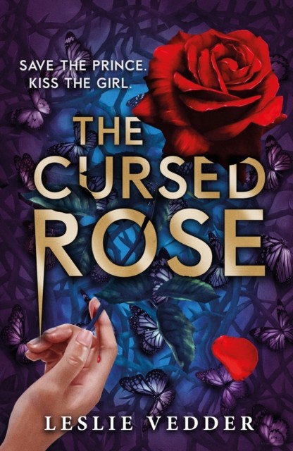 The Bone Spindle: The Cursed Rose Book 3 by Leslie Vedder (Paperback Book)