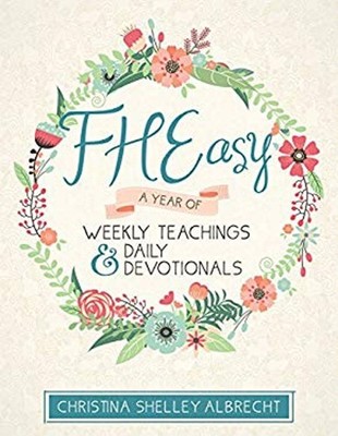 Fheasy : A Year of Weekly Teachings and Daily Devotionals Paperba