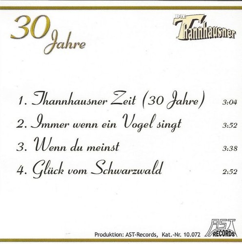 Die Thannhausner - 30 Jahre - Single-CD, 4 Tracks, Slimcase, Austria, AST - Bild 2 von 2
