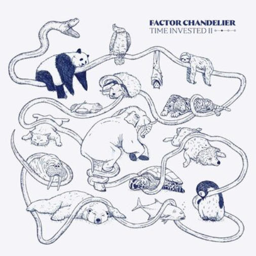 Factor Chandelier Time Invested II (Vinyl LP) Deluxe  12" Album with 7" Single