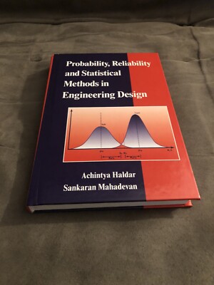 Probability, Reliability, and Statistical Methods in Engineering Design by...